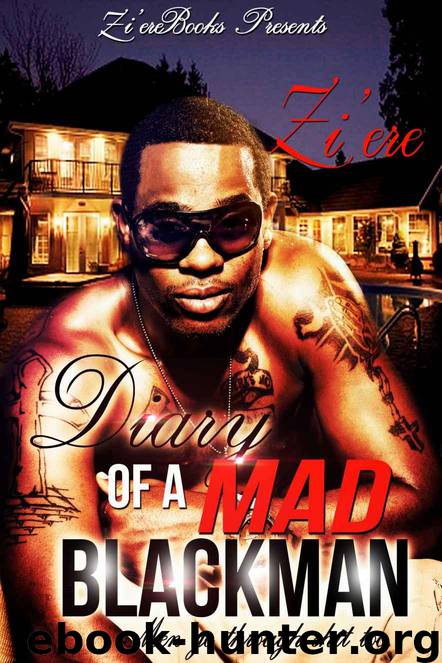 Diary of a Mad Black Man by Zi'Ere & Dynasty's Cover Me