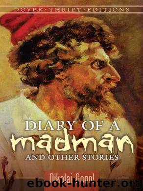Diary of a Madman and Other Stories by Nikolai Gogol