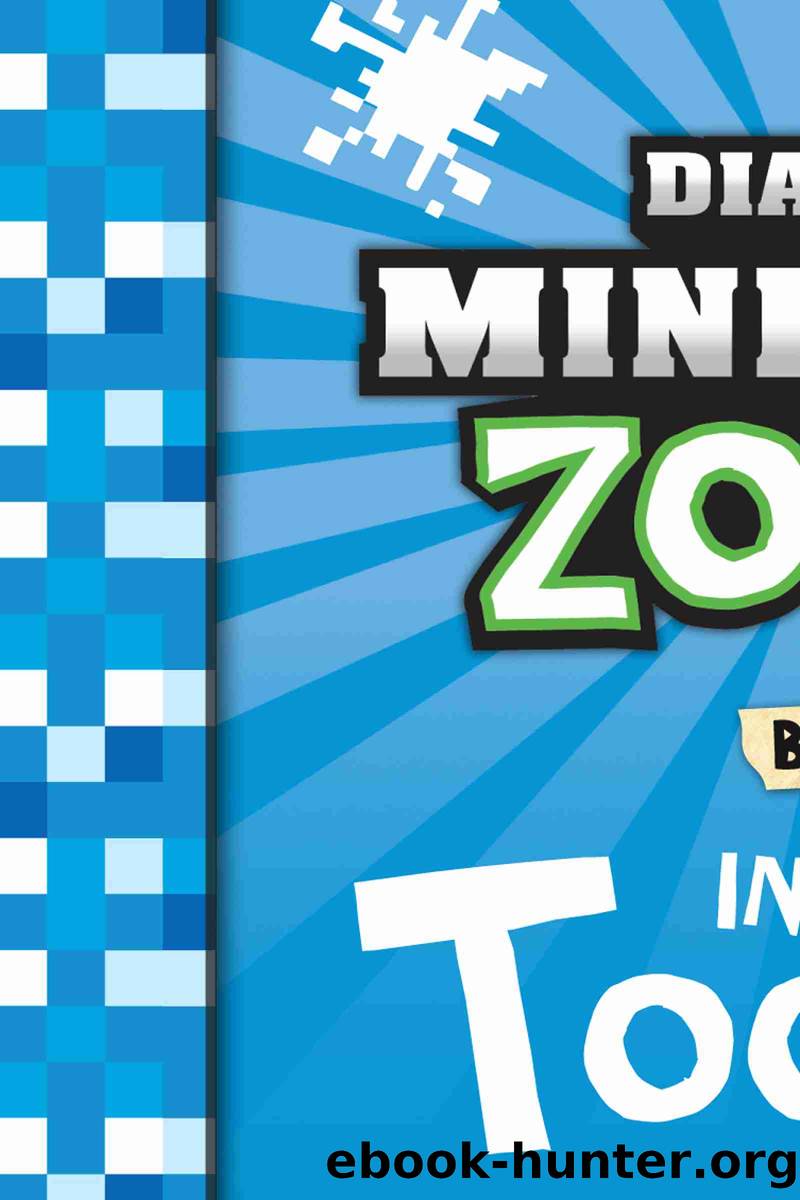 Diary of a Minecraft Zombie Book 18 by Zack Zombie