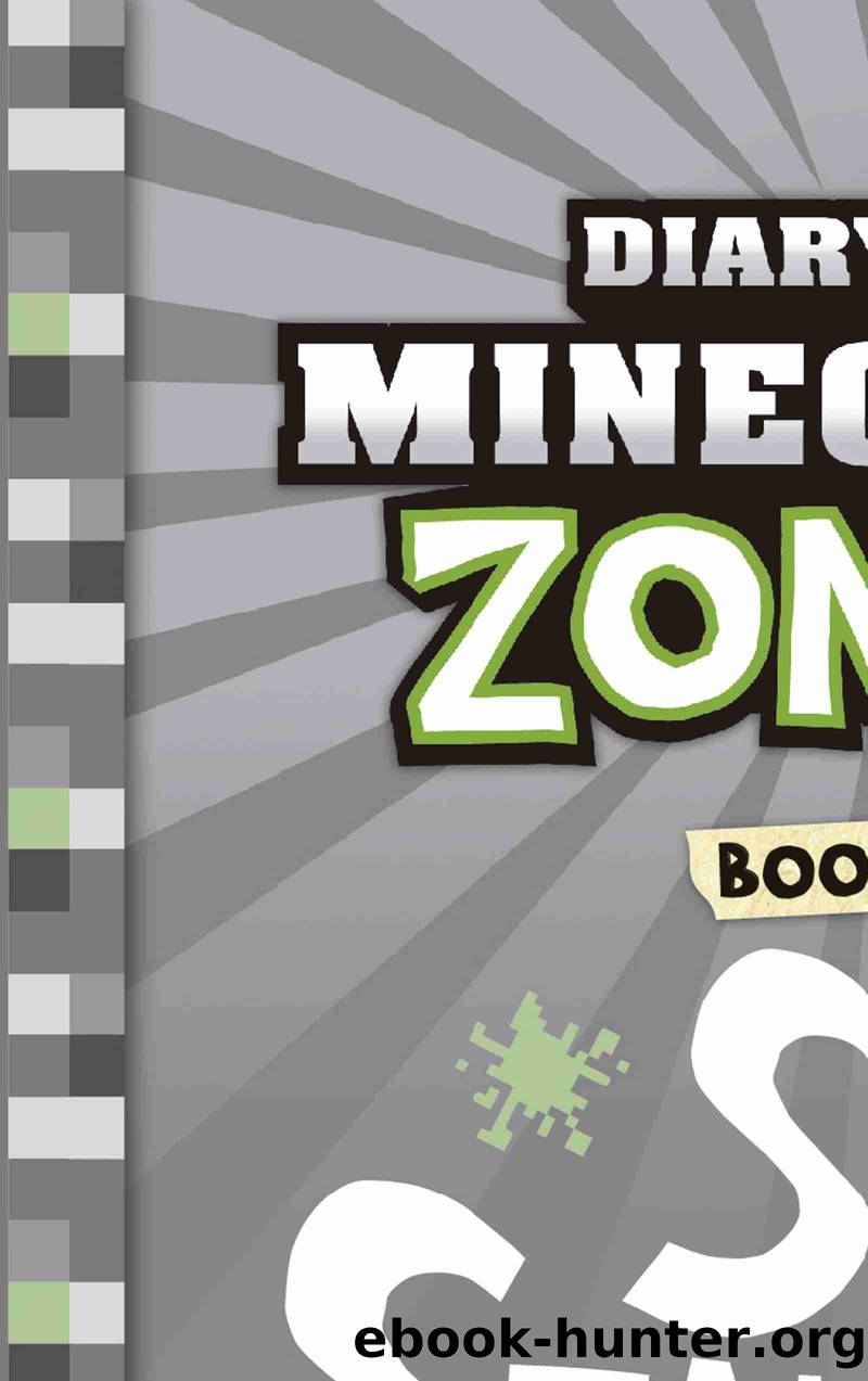 Diary of a Minecraft Zombie Book 24 by Zack Zombie