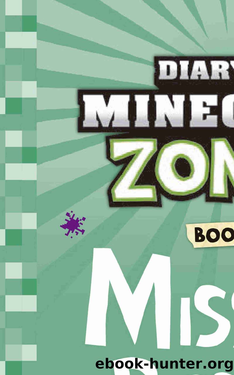 Diary of a Minecraft Zombie Book 25 by Zack Zombie