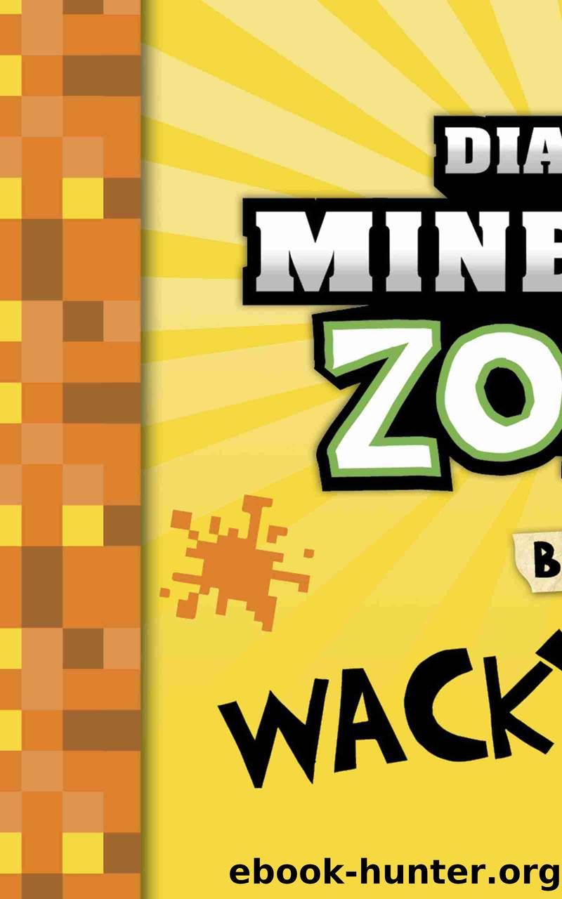 Diary of a Minecraft Zombie Book 35 by Zack Zombie