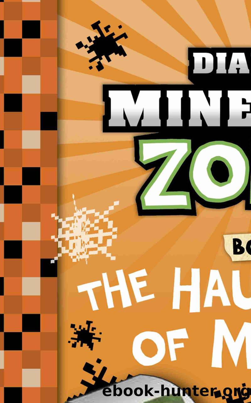 Diary of a Minecraft Zombie Book 37 by Zack Zombie