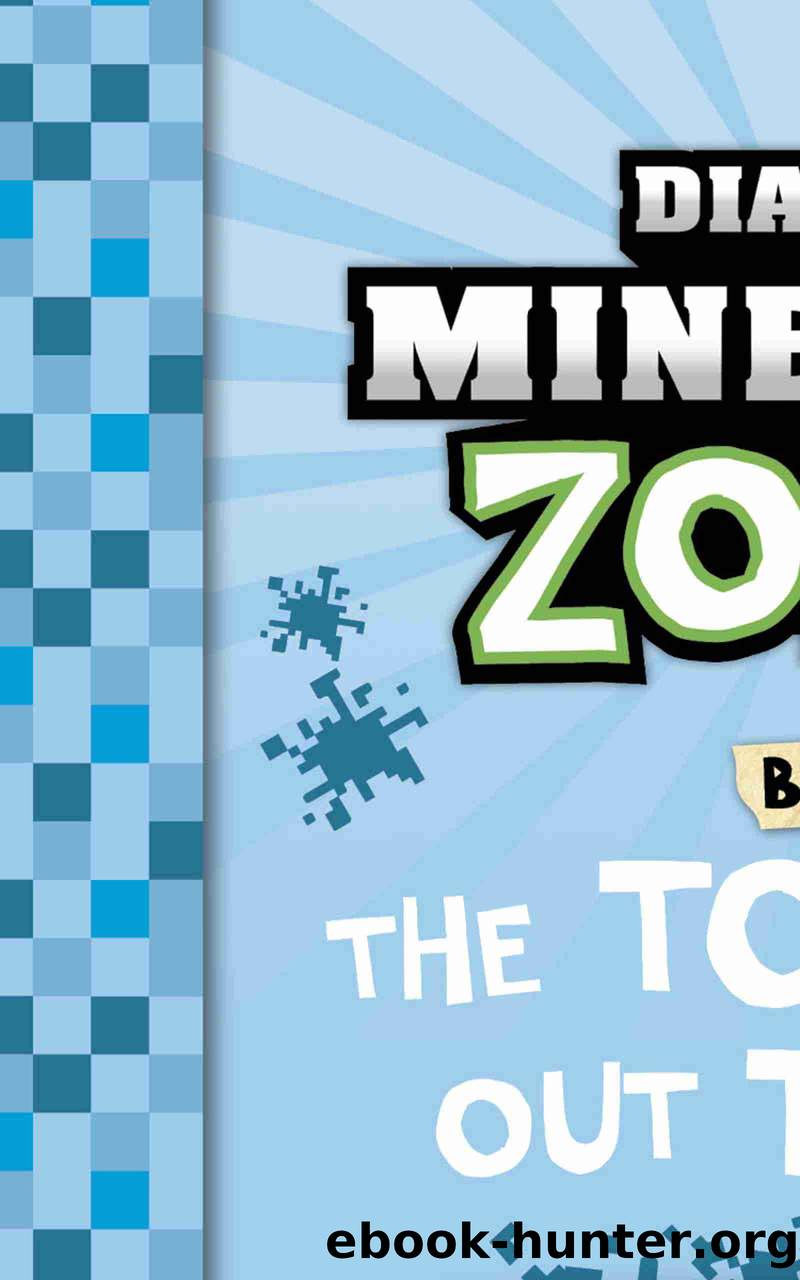 Diary of a Minecraft Zombie Book 38 by Zack Zombie