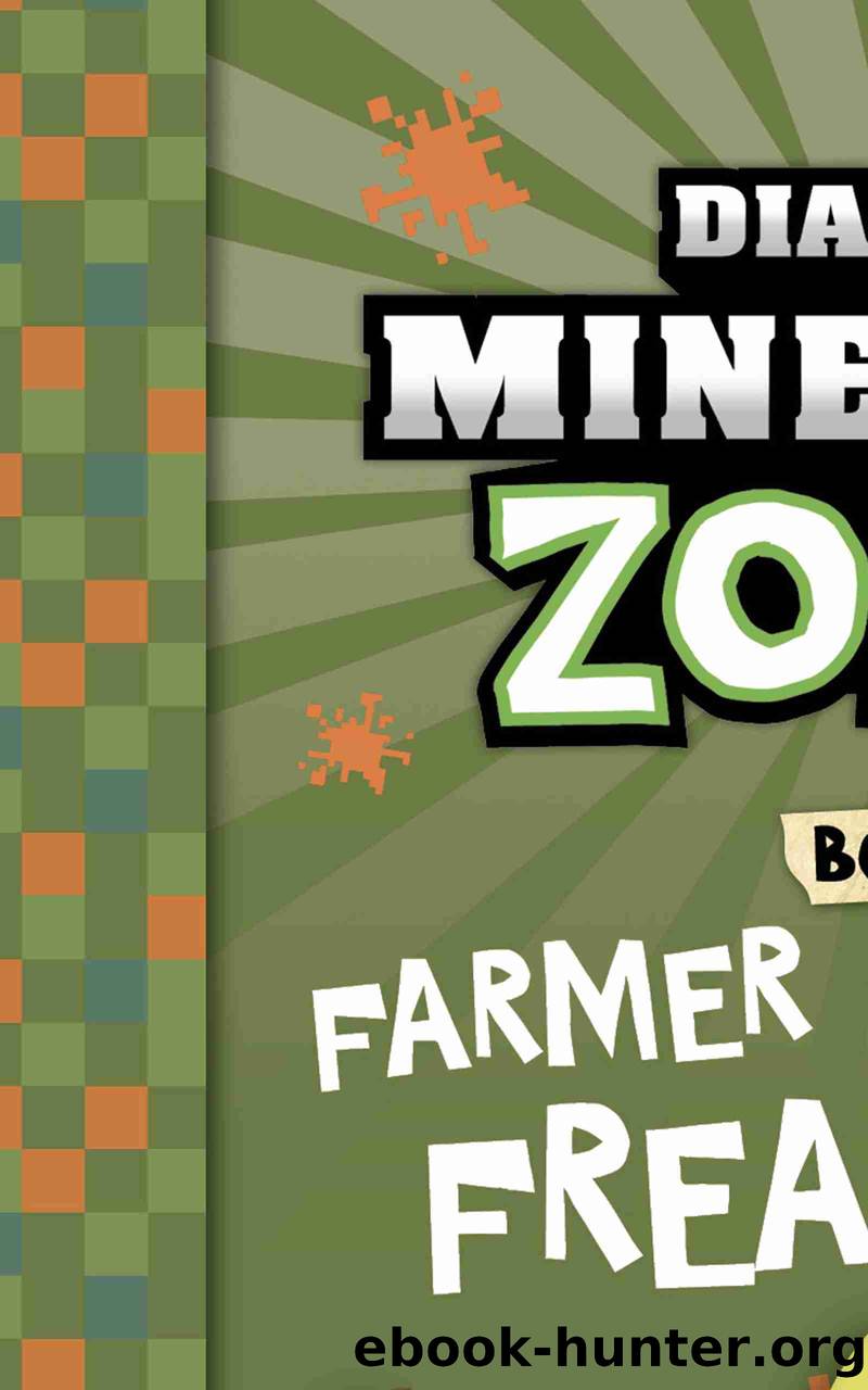 Diary of a Minecraft Zombie Book 39 by Zack Zombie