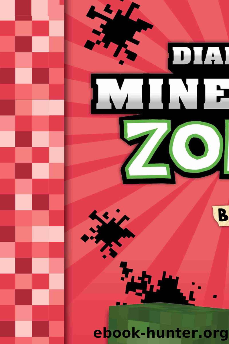 Diary of a Minecraft Zombie Book 7 by Zack Zombie