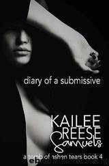 Diary of a Submissive by Kailee Reese Samuels