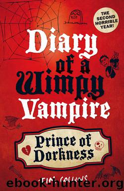 Diary of a Wimpy Vampire: Prince of Dorkness by Collins Tim