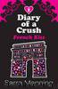 Diary of a crush by Sarra Manning