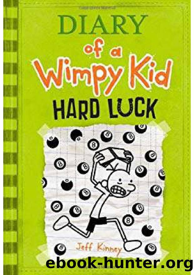 Diary of a wimpy kid book08 hard luck by Unknown