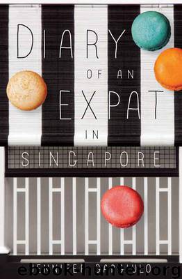 Diary of an Expat in Singapore by Jennifer Gargiulo