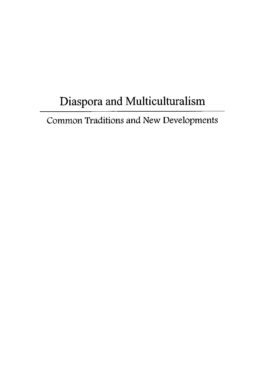 Diaspora and Multiculturalism. Common Traditions and New Developments by Monika Fludernik (ed.)