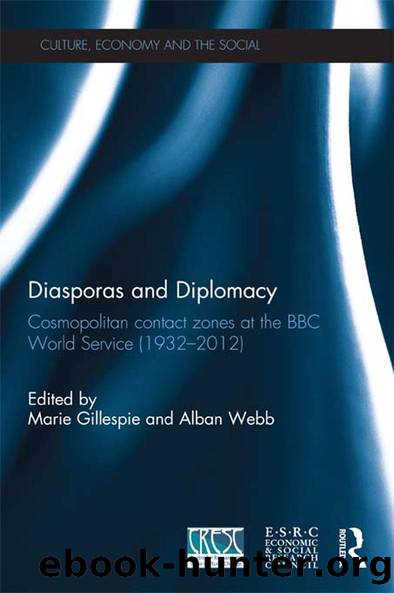 Diasporas and Diplomacy by Marie Gillespie Alban Webb