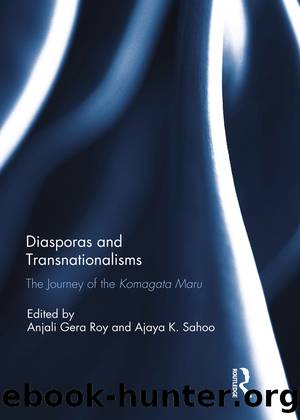Diasporas and Transnationalisms by Anjali Gera Roy Ajaya Kumar Sahoo