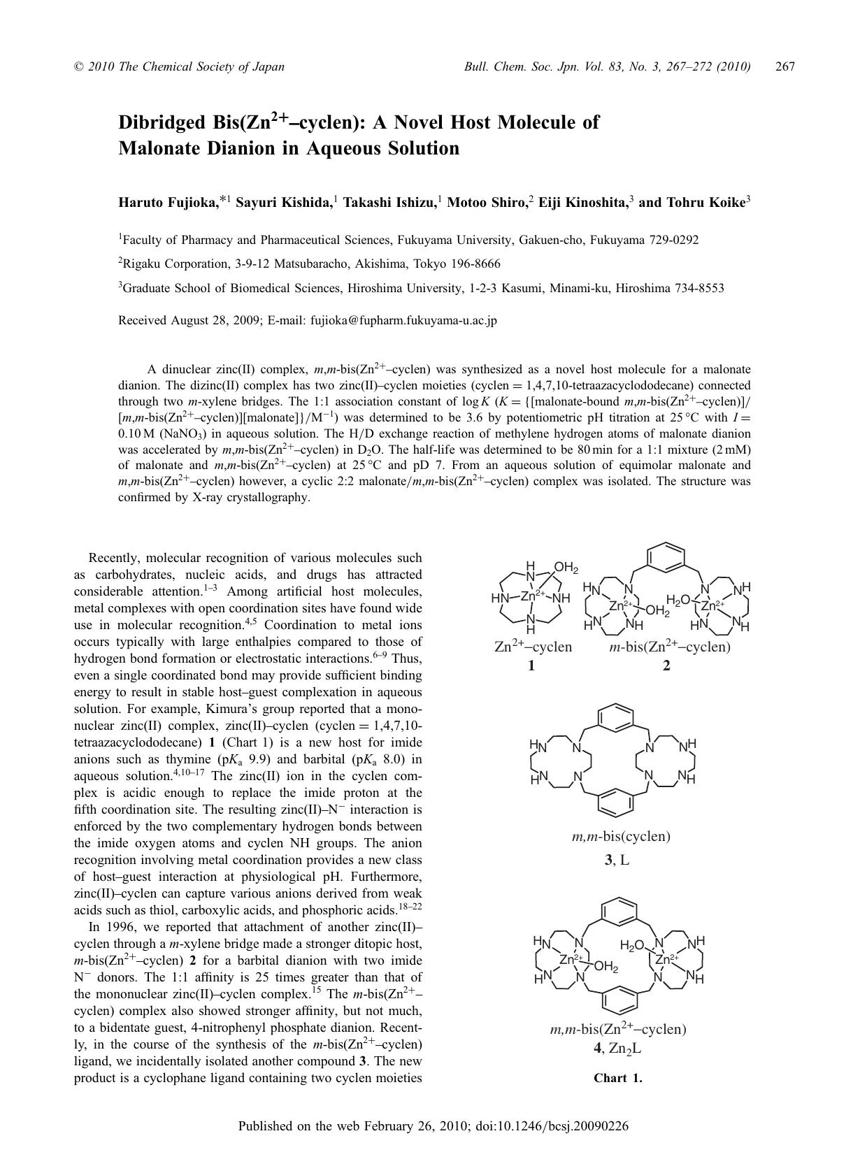 Dibridged Bis(Zn2+âcyclen): A Novel Host Molecule of Malonate Dianion in Aqueous Solution by （社）日本化学会　The Chemical Society of Japan