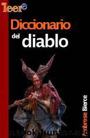 Diccionario Del Diablo (V.2)(v.2) by Ambrose Bierce