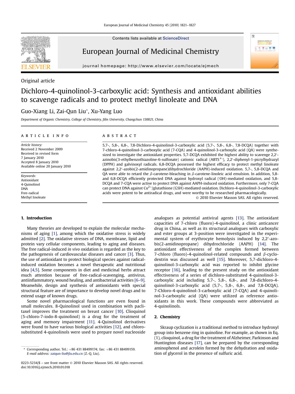 Dichloro-4-quinolinol-3-carboxylic acid: Synthesis and antioxidant abilities to scavenge radicals and to protect methyl linoleate and DNA by Guo-Xiang Li; Zai-Qun Liu; Xu-Yang Luo