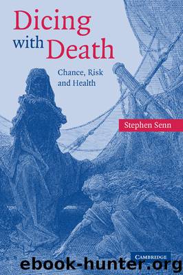 Dicing with Death by Stephen Senn