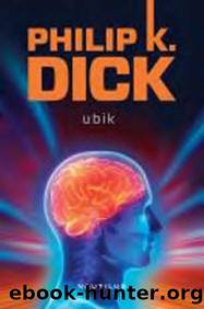 Dick, Philip K. - Ubik by scan