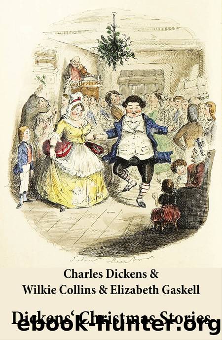 Dickens' Christmas Stories by Charles Dickens