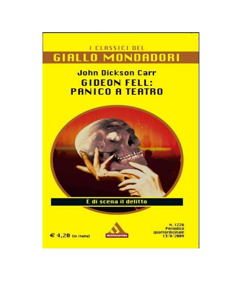 Dickson Carr John by Gideon Fell panico a teatro