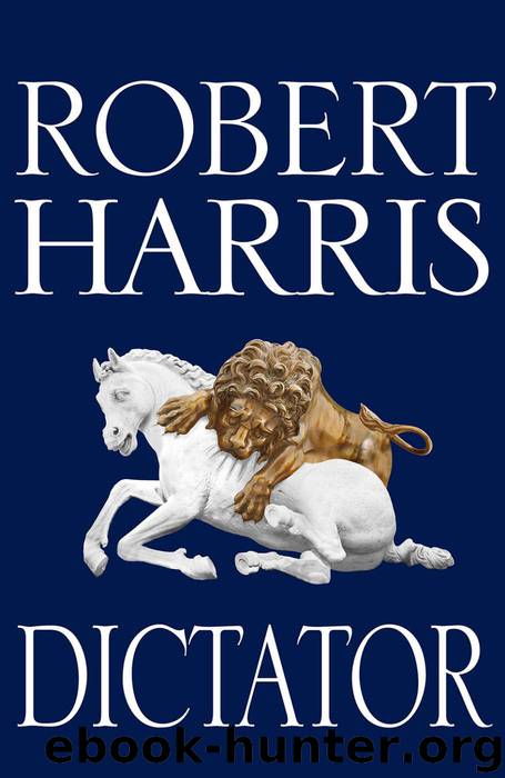 Dictator by Robert Harris