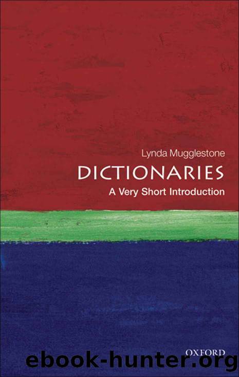 Dictionaries: A Very Short Introduction by Lynda Mugglestone