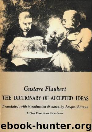 Dictionary of Accepted Ideas by Gustave Flaubert