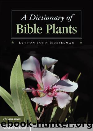 Dictionary of Bible Plants (9781107258211) by Musselman Lytton John