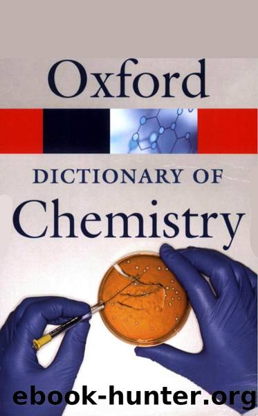 Dictionary of Chemistry [6th Ed.] by John Daintith