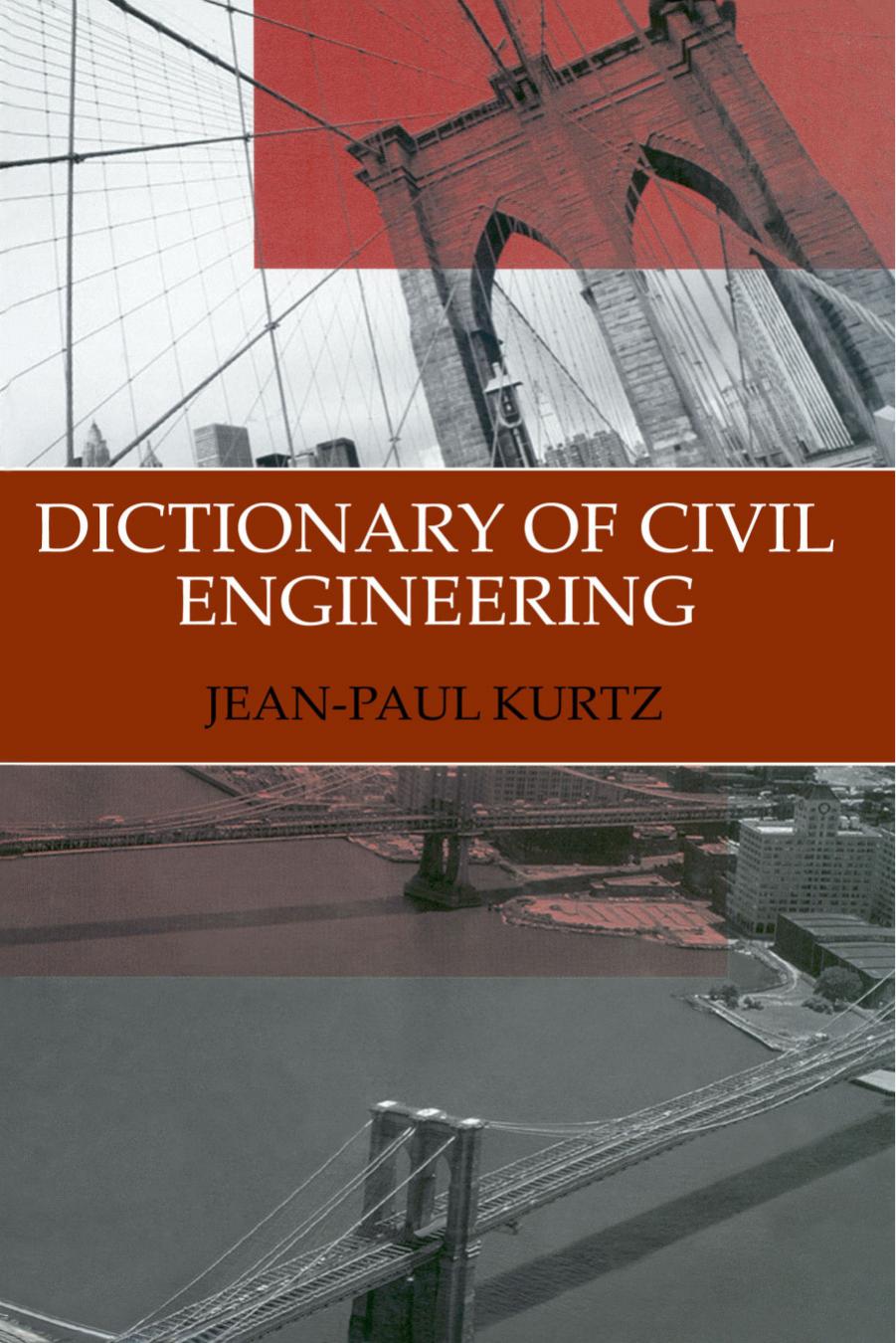 Dictionary of Civil Engineering by Jean-Paul Kurtz