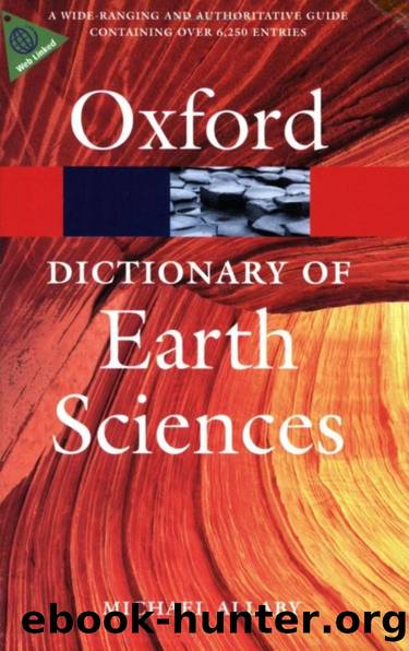 Dictionary of Earth Sciences by Michael Allaby