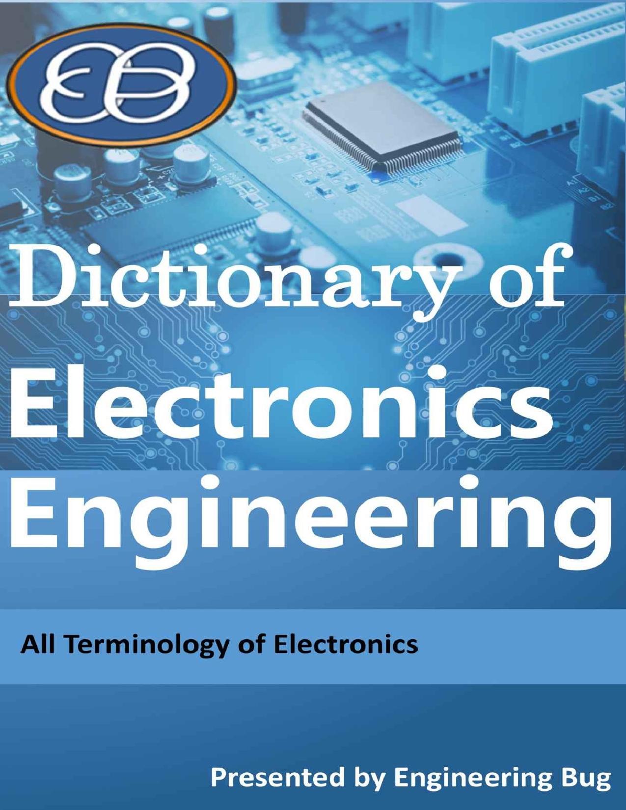 Dictionary of Electronics and Communication Engineering by Engineering Bug