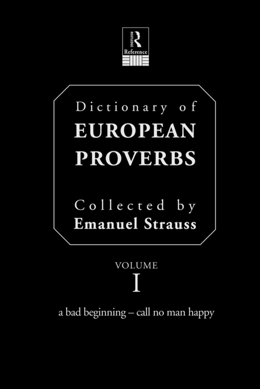 Dictionary of European proverbs by Ernanuel Strauss