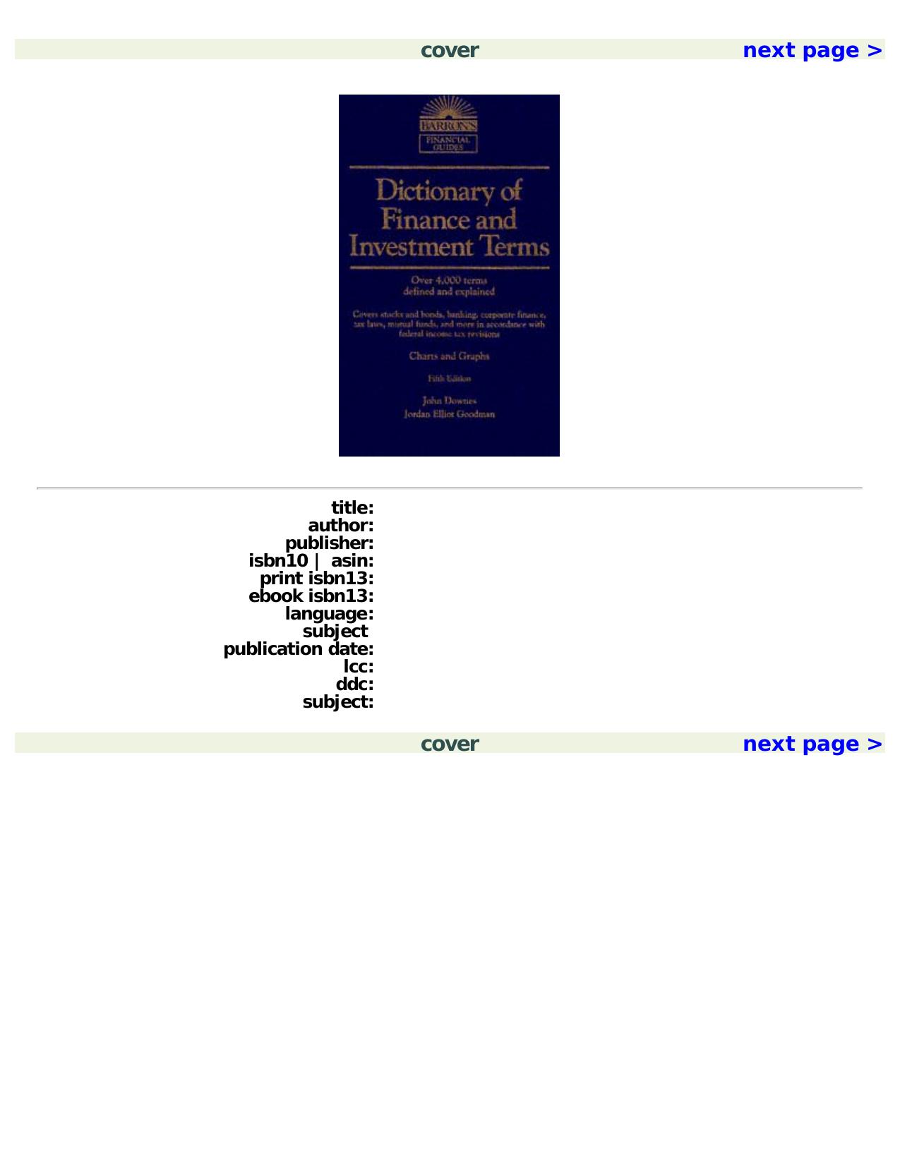 Dictionary of Finance and Investment Terms by John Downes Jordan Elliot Goodman