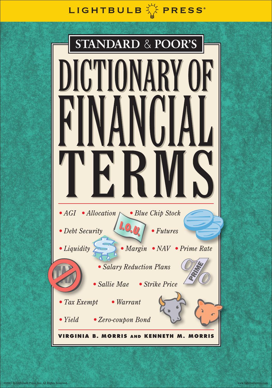 Dictionary of Financial Terms by Virginia B. Morris And Kenneth M. Morris