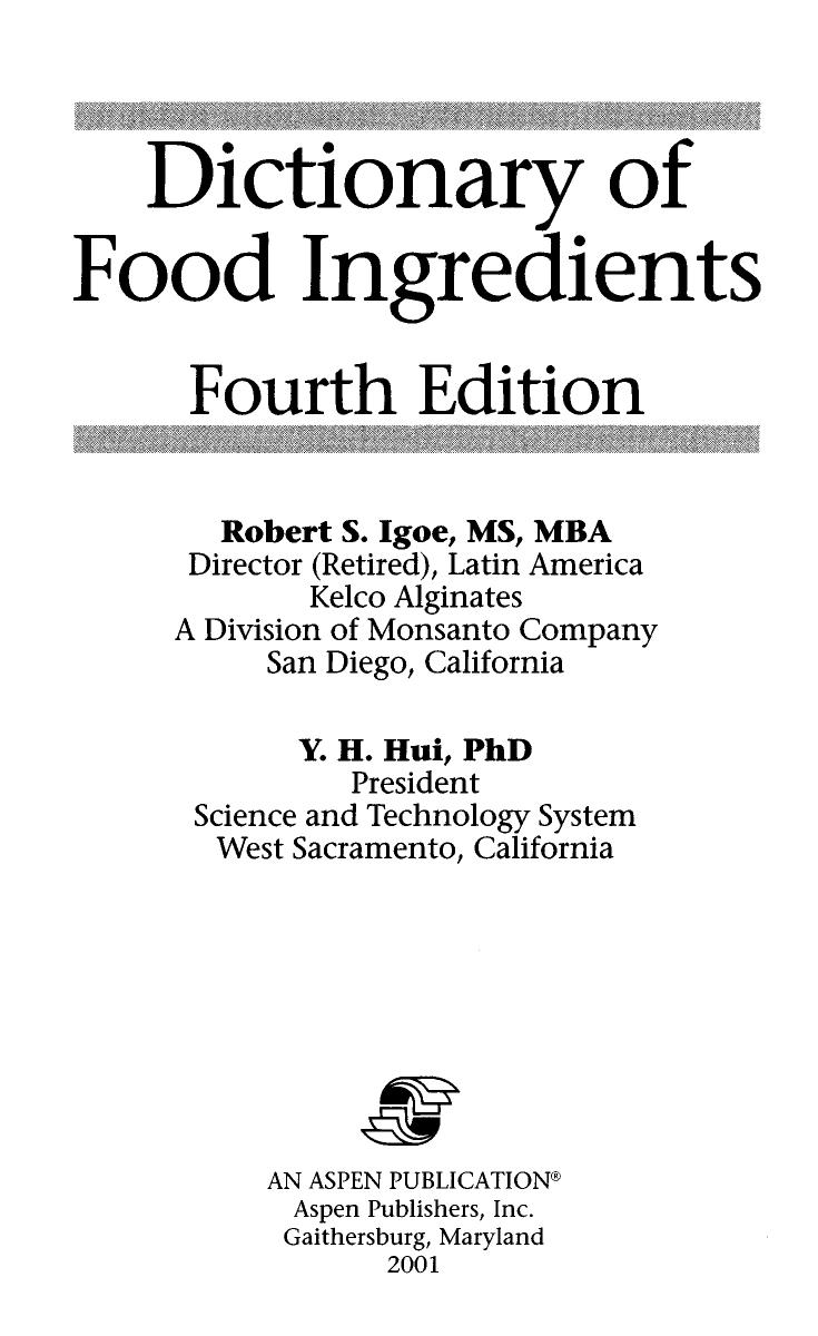 Dictionary of Food Ingredients (Fourth Edition) by Unknown
