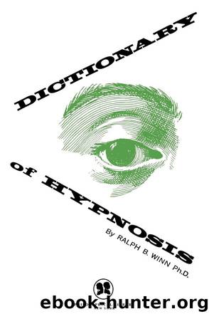 Dictionary of Hypnosis by Ralph B. Winn