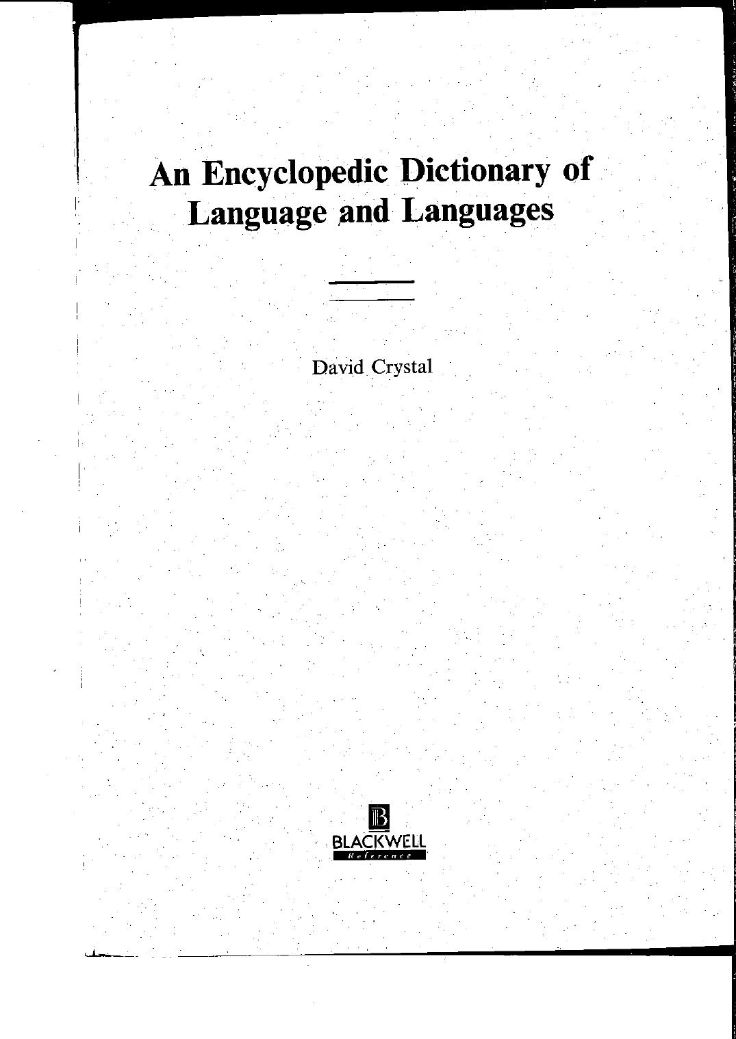 Dictionary of Language and Languages, An Encyclopedic (Reference) by David Crystal