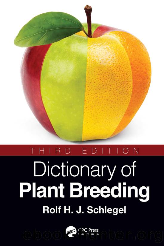 Dictionary of Plant Breeding by Schlegel Rolf H. J.;
