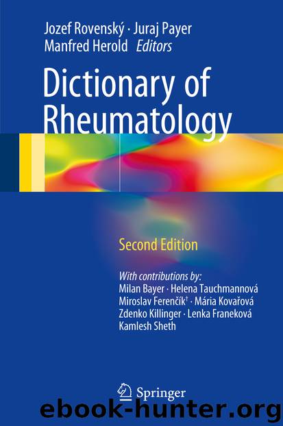 Dictionary of Rheumatology by Jozef Rovenský Juraj Payer & Manfred Herold