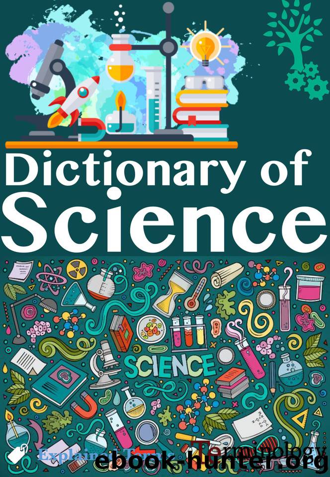Dictionary of Science Terms by Dictionaries Engineering
