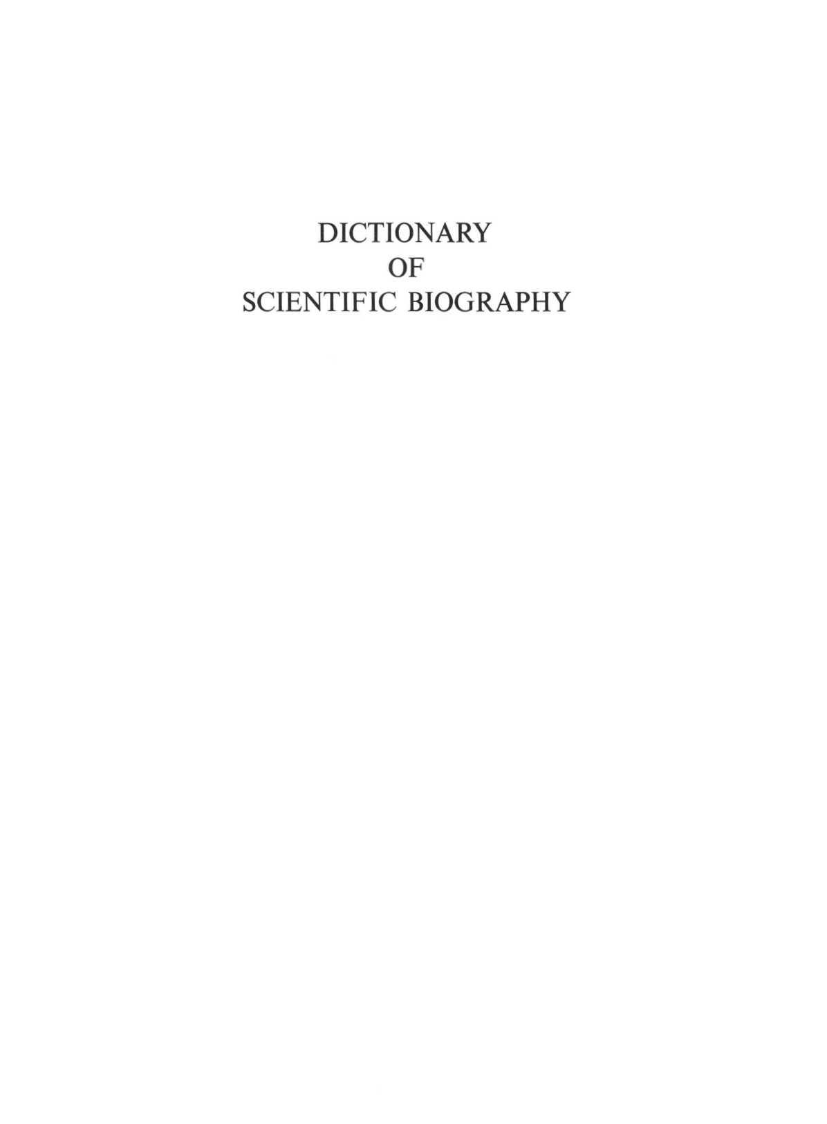 Dictionary of Scientific Biography [Vol. 5] EMIL FISCHER - GOTTLIEB HABERLANDT by Charles Coulston Gillispie (ed.)