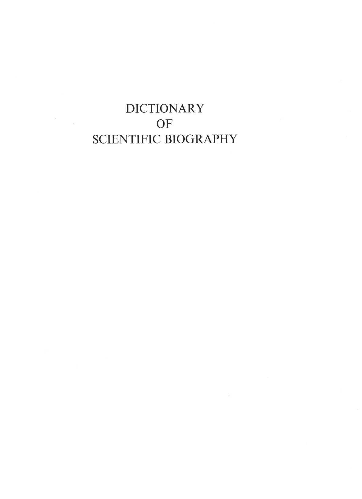 Dictionary of Scientific Biography. Volume 11. A. PITCAIRN - B. RUSH by Charles Coulston Gillispie (editor in chief)