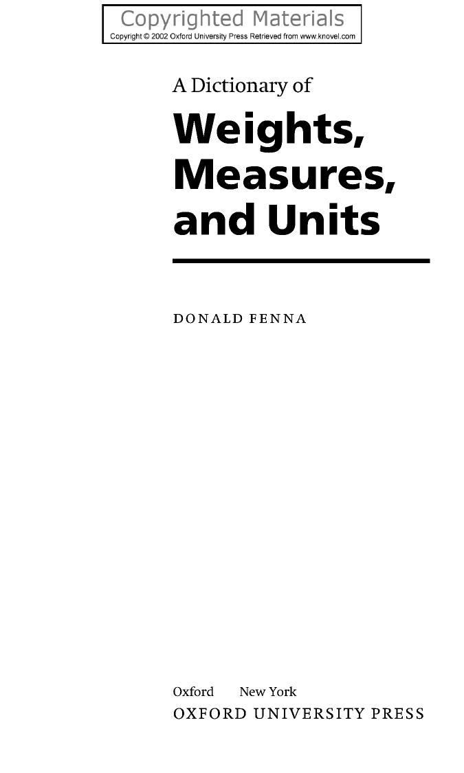 Dictionary of Weights, Measures, and Units (Repost) by Fenna Donald