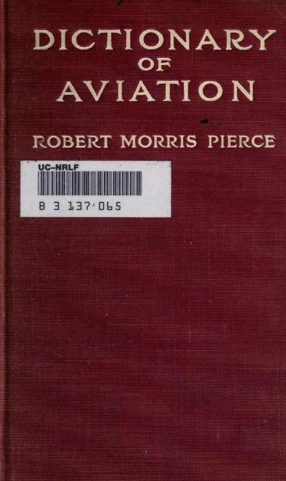 Dictionary of aviation by Robert Morris Pierce