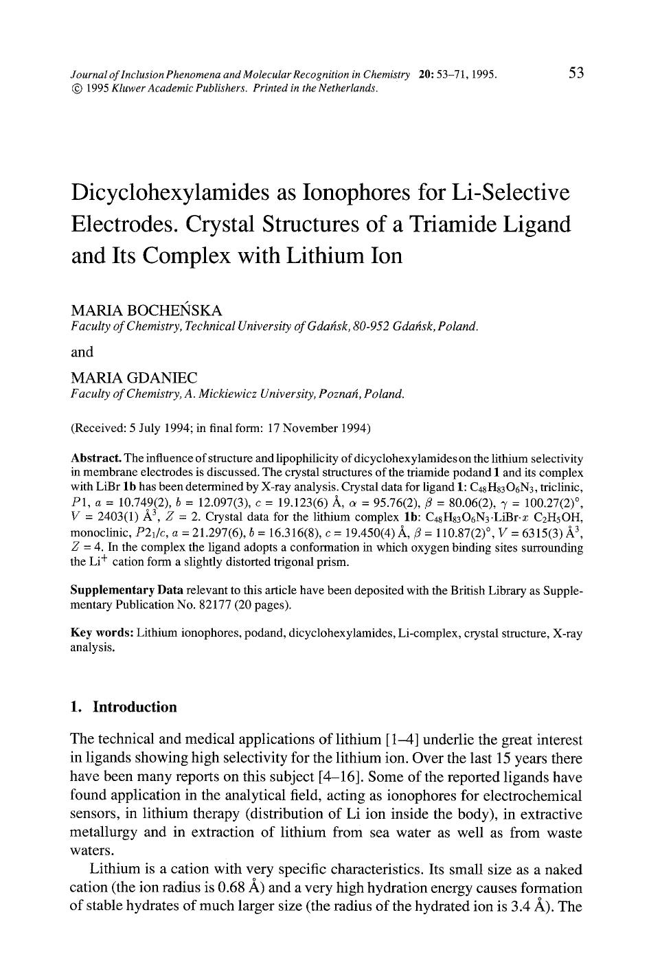 Dicyclohexylamides as ionophores for li-selective electrodes. Crystal structures of a triamide ligand and its complex with lithium ion by Unknown