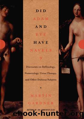 Did Adam and Eve Have Navels? by Martin Gardner