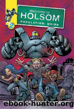 Did You Hear the One About the Giant Robot? by Craig Schutt