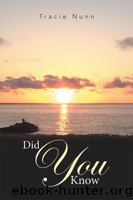 Did You Know by Tracie Nunn